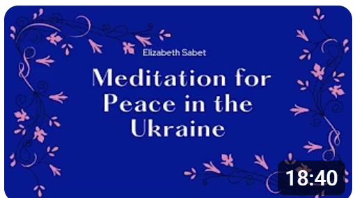 Meditation for Peace in Ukraine