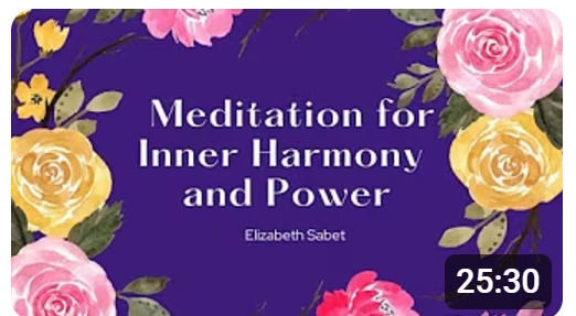 Meditation for Inner Harmony and Power