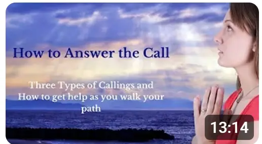 Answsering the Call - Three Types of Spiritual Calling